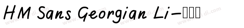 HM Sans Georgian Li字体转换